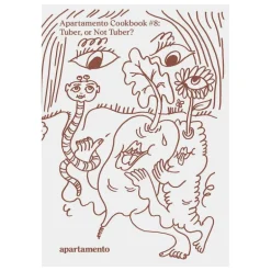 Apartamento Apartamento Cookbook #8: Tuber, or Not Tuber?