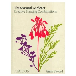 Phaidon The Seasonal Gardener: Creative Planting Combinations