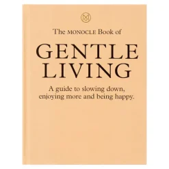 Thames & Hudson The Monocle Book of Gentle Living